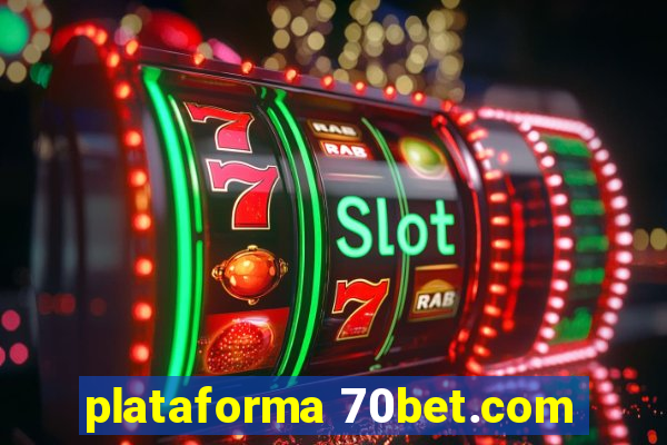 plataforma 70bet.com